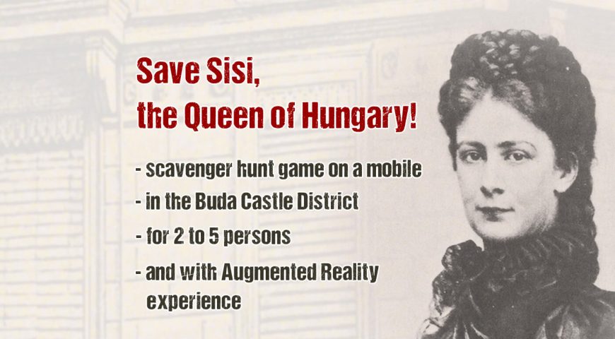 Buda Castle MOBILE SCAVENGER HUNT GAME BUDAPEST: Save Sissi the Queen!